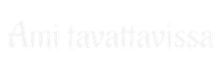 Ami Tavattavissa